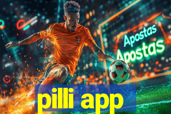 pilli app